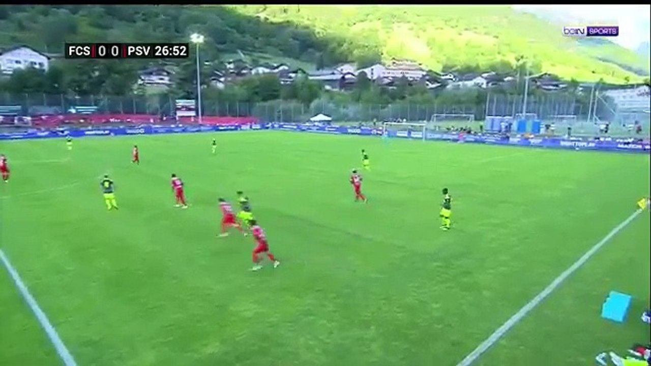 PSV Eindhoven 0:1 Sion	(Friendly Match 12 July 2017)