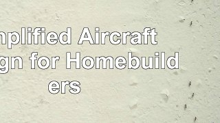 download  Simplified Aircraft Design for Homebuilders 52e7c061