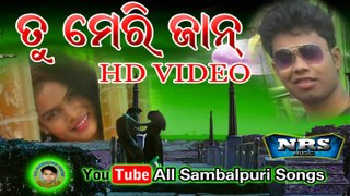 Tu Meri Jaan (Ruku Suna) New Sambalpuri HD Video_2017(Copyright Reserved)_Full-HD