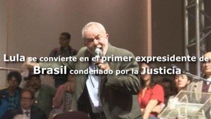 Lula se convierte en el primer expresidente de Brasil  condenado por la Justicia