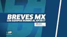 Los equipos rumbo al Apertura 2017