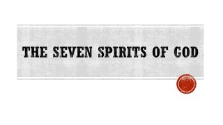 The seven spirits of god