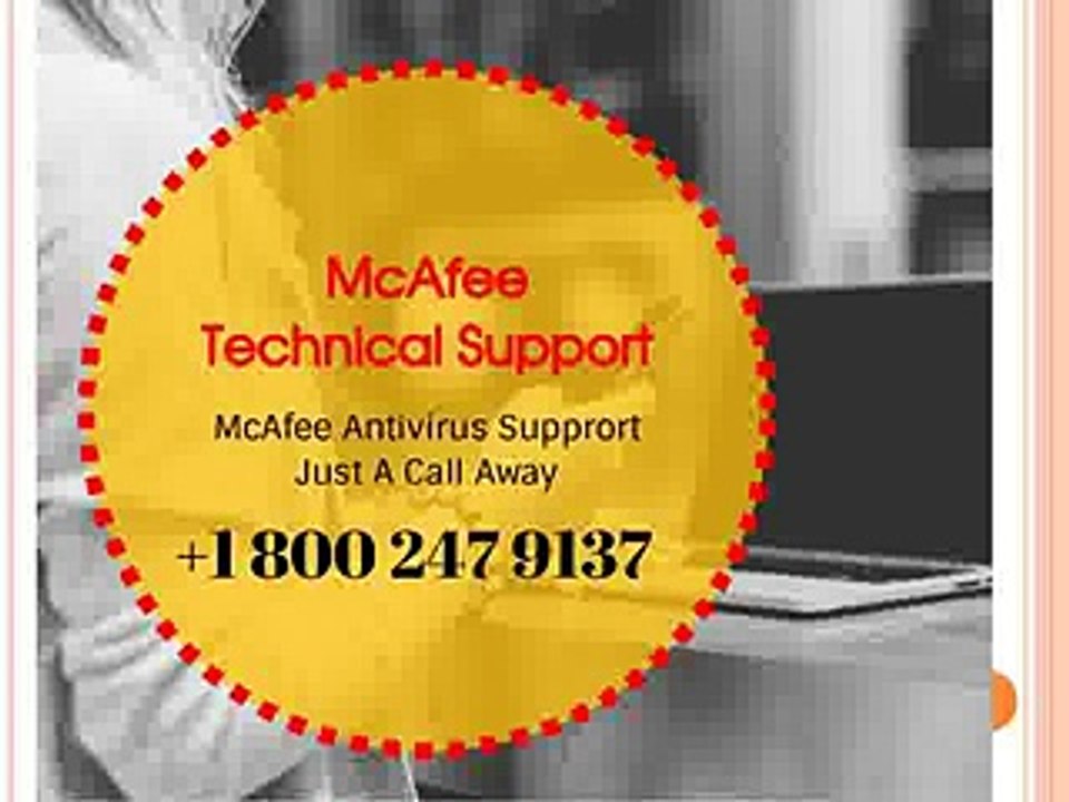 USAUS Mcafee Antivirus Support Phone Number +1 800-247-9134