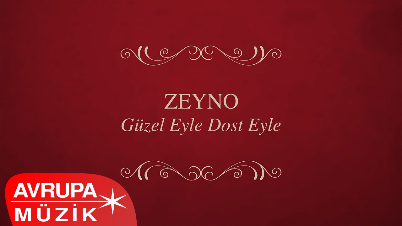 Zeyno - Güzel Eyle Dost Eyle (Full Albüm)