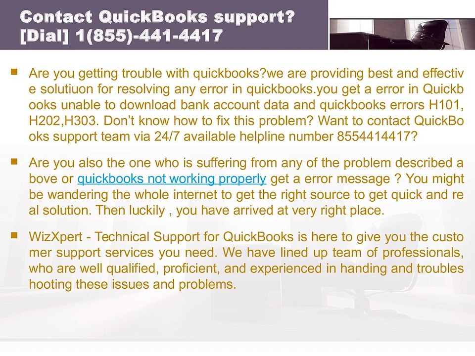 Contact Quickbooks error support 8554414417?