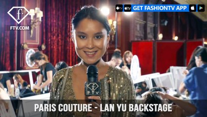 Paris Couture Fall/Winter 2017-18 - Lan Yu Backstage | FashionTV