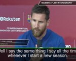 Messi targeting another season of success
