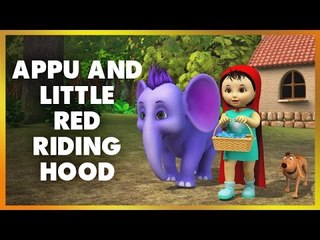 Appu and Little Red Riding Hood (4K)