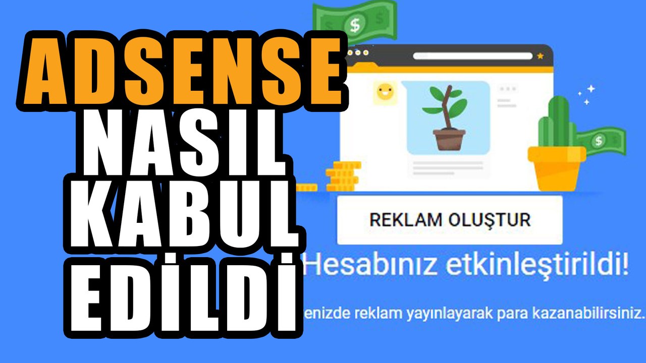 Adsense Nedir? Nasıl Kabul Edilir? Google adsense Youtube Nasıl Para Çekilir?