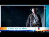 ¡Harrison Ford cumple 75 años! | Imagen Noticias con Francisco Zea