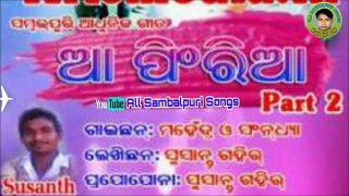 Aa Phiria 2-Singer-Mahendra_&_Sandiya-New Sambalpuri Songs_HD_2017