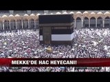 Mekke'de Hac heyecanı!  - 30 Ağustos 2017