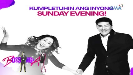 Bossing & Ai Teaser Ep. 3: Kumpletuhin ang inyong Sunday evening!