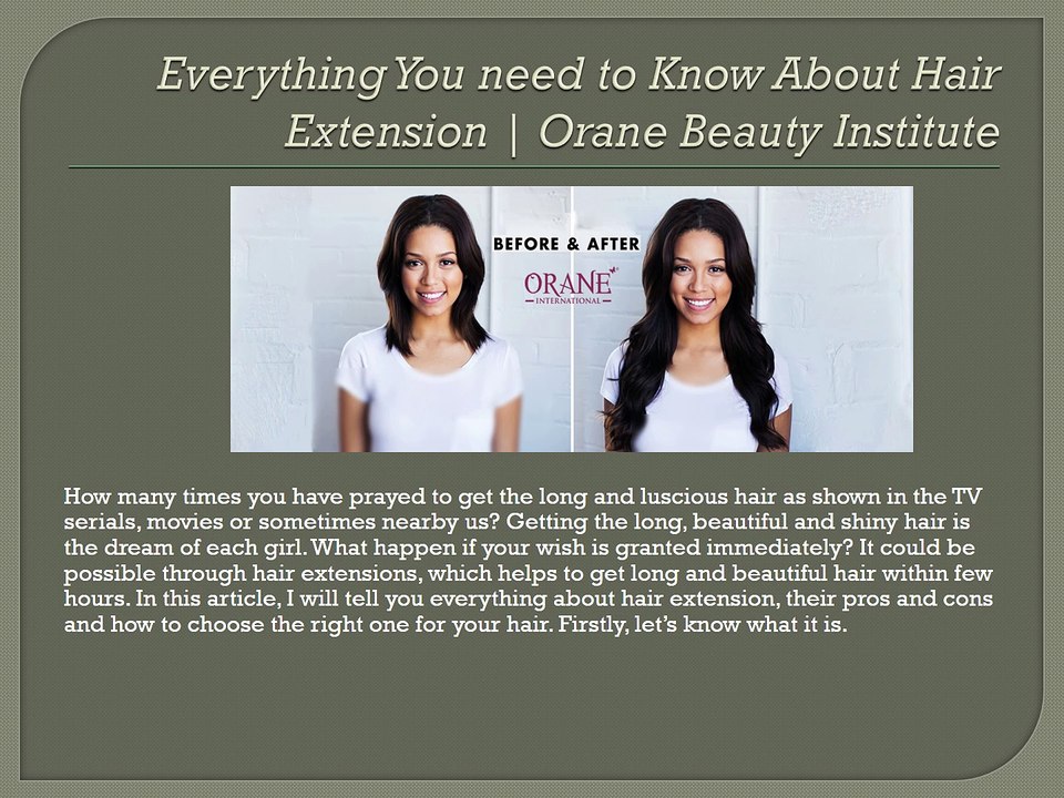 Everything You need to Know About Hair Extension-Orane Beauty Institute