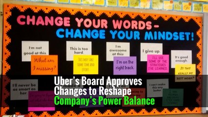 Uber’s Board Approves Changes to Reshape Company’s Power Balance