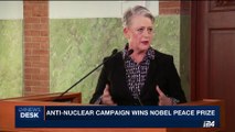 i24NEWS DESK | Anti-nuclear campaign wins Nobel Peace Prize | Friday, October 6th 2017