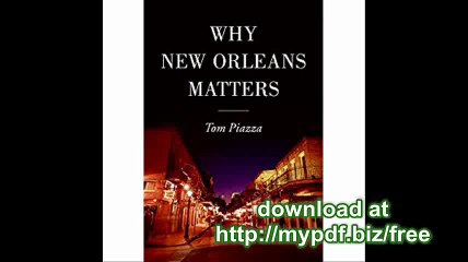 The Significance of New Orleans