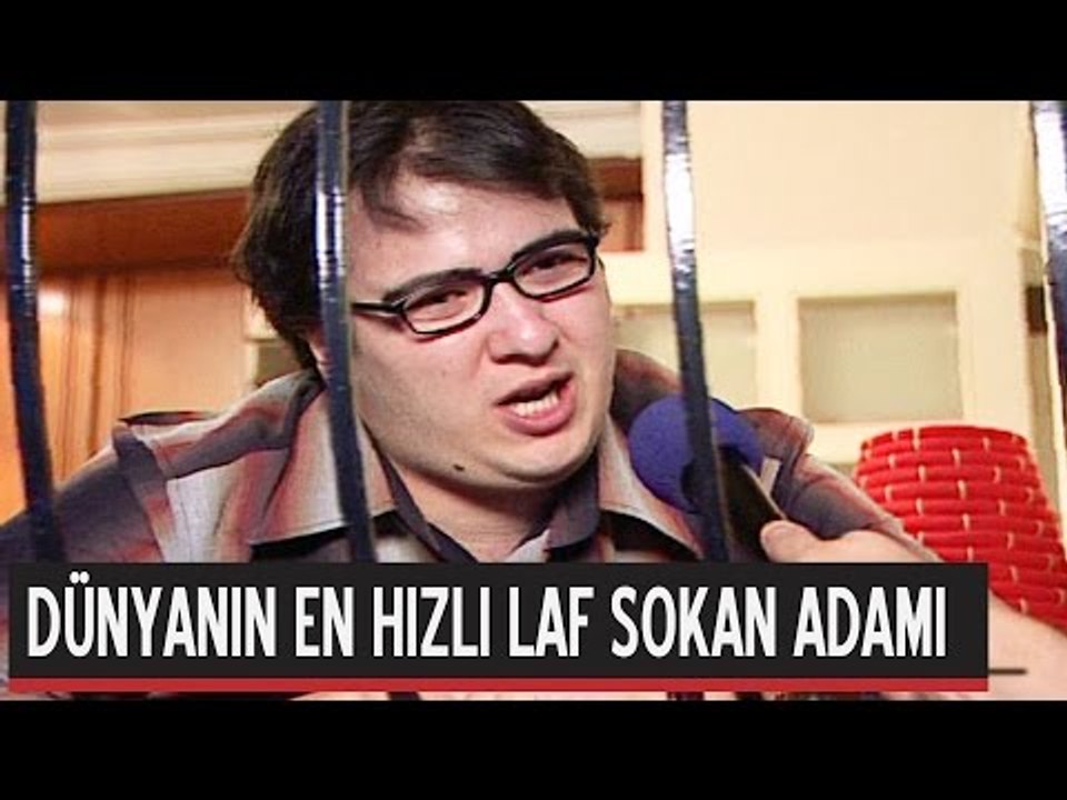 Dünyanın En Hızlı Laf Sokan Adamı - Dikkat Şahan Çıkabilir 1. Bölüm