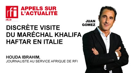 Discrète visite du maréchal Khalifa Haftar en Italie
