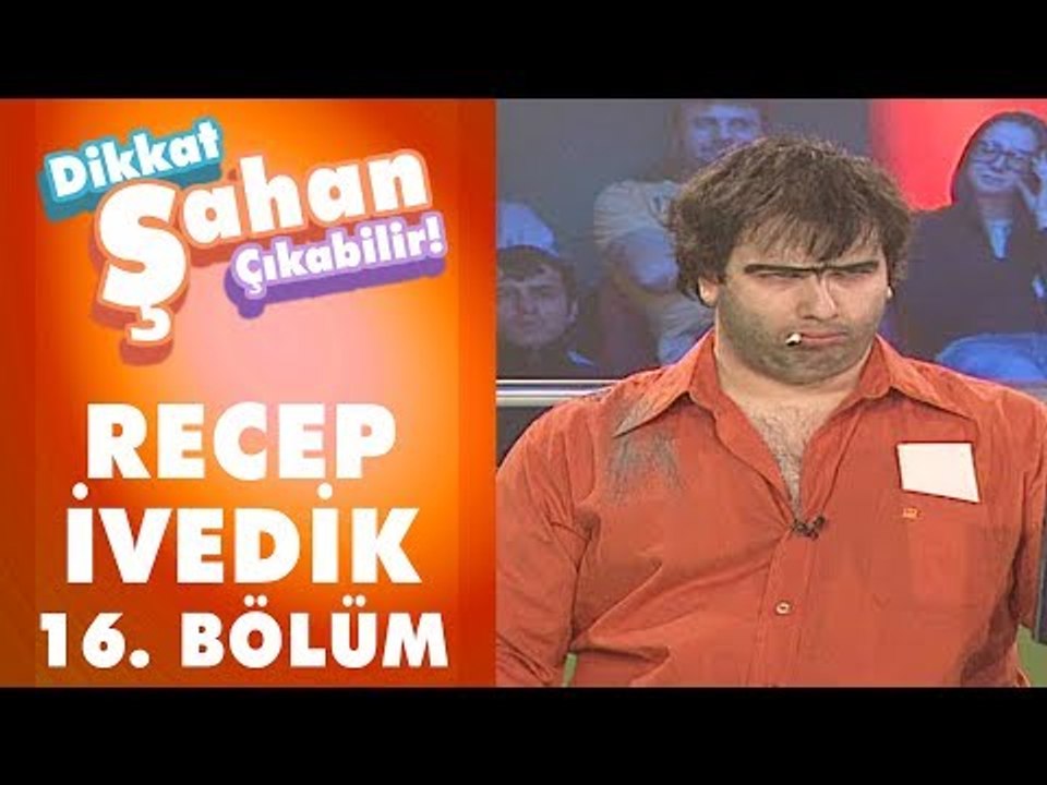Recep İvedik - Kim 500 Bin İstemez ki? 16. Bölüm | Dikkat Şahan Çıkabilir