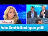 Fatma Demir'in ikinci raporu geldi! - Müge Anlı İle Tatlı Sert 4 Nisan 2017 - 1815. Bölüm - atv