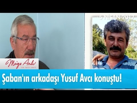 Şaban'ın arkadaşı Yusuf Avcı konuştu! - Müge Anlı İle Tatlı Sert 5 Nisan 2017 - 1816. Bölüm - atv
