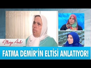 Fatma Demir'in eltisi olay gününü anlattı! - Müge Anlı ile Tatlı Sert 2 Mayıs 2017 - atv