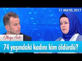 74 yaşındaki kadını kim öldürdü? Müge Anlı ile Tatlı Sert 11 Mayıs 2017 - atv