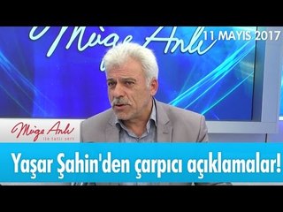 Yaşar Şahin'den çarpıcı açıklamalar! Müge Anlı ile Tatlı Sert 11 Mayıs 2017  - atv