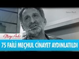 75 faili meçhul cinayet aydınlatıldı! - Müge Anlı ile Tatlı Sert 23 Haziran 2017 - atv