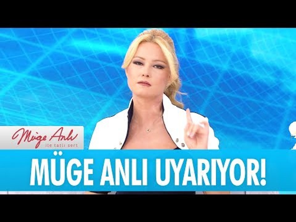 Müge Anlı uyarıyor!  - Müge Anlı ile Tatlı Sert 15 Eylül 2017