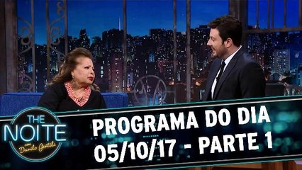 The Noite 05.10.17 - Quinta - Parte 1