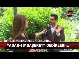 Zarafet dersi mi olur demeyin - 6 temmuz 2017
