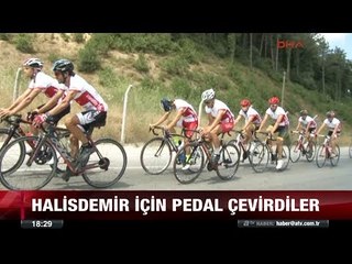 Halisdemir için pedal çevirdiler! - 12 temmuz 2017