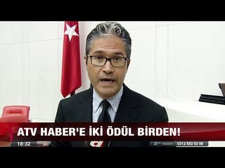 Atv Haber'e iki ödül birden! - 14 temmuz 2017