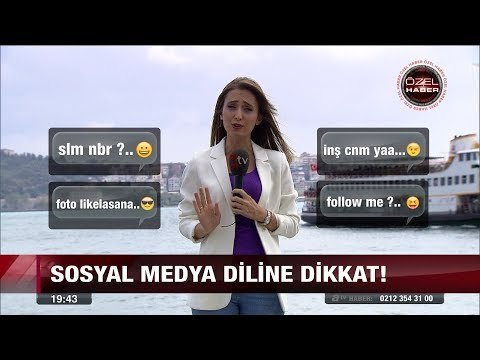 Sosyal medya diline dikkat! - 16 Ağustos 2017