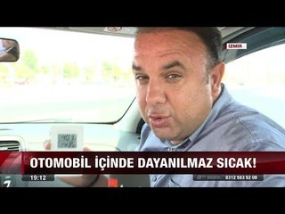 Araç içinde ne kadar kalınabilir? - 17 Ağustos 2017