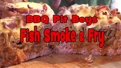 Fish Smoke & Fry by the BBQ Pit Boys