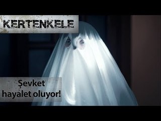 Şevket hayalet olursa!