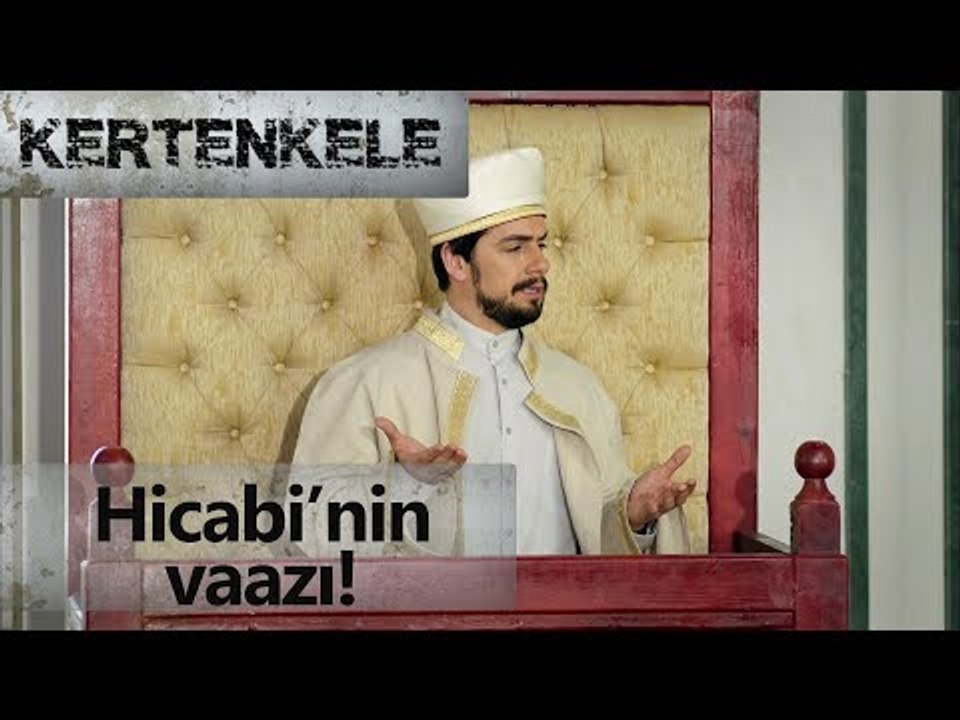 Hicabi'nin vaazı!