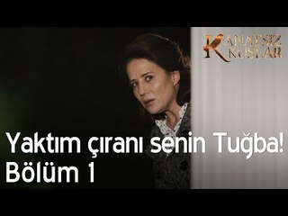 Yaktım çıranı senin Tuğba! - Kanatsız Kuşlar 1. Bölüm