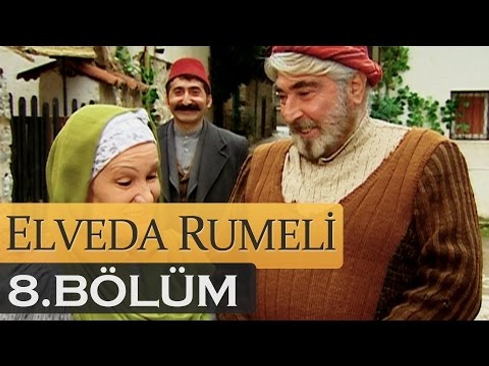 Elveda Rumeli 8. Bölüm - atv