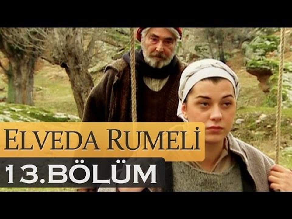 Elveda Rumeli 13. Bölüm - atv