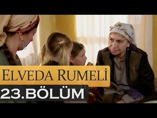 Elveda Rumeli 23. Bölüm - atv