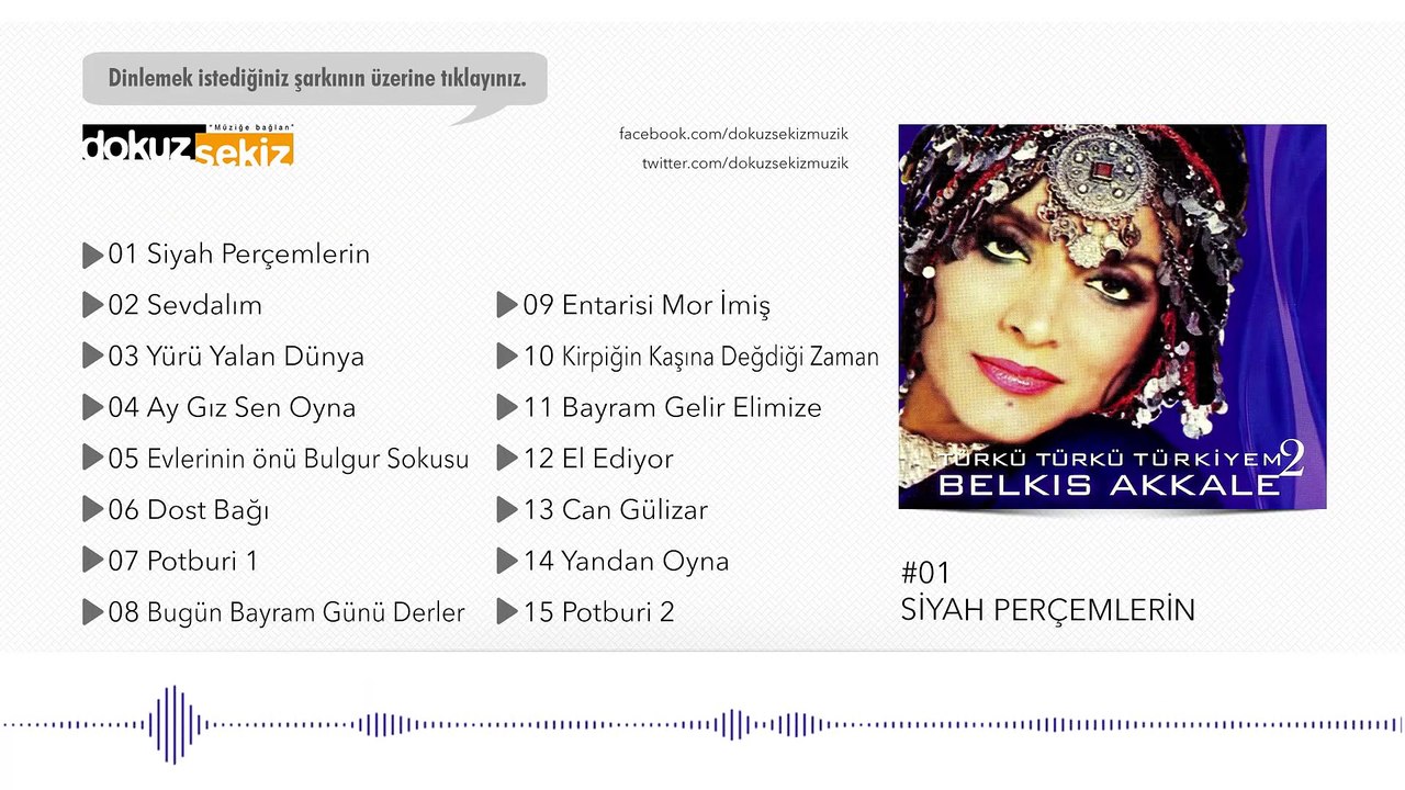 Belkıs Akkale - Siyah Perçemlerin  (Official Audio)