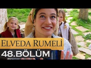 Elveda Rumeli 48. Bölüm - atv