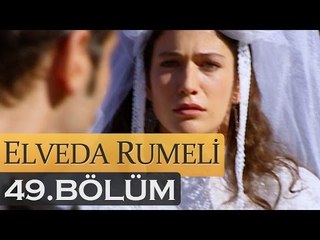 Elveda Rumeli 49. Bölüm - atv