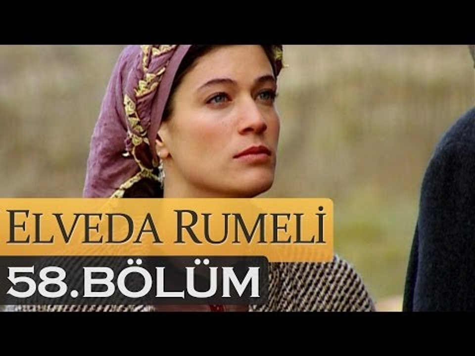 Elveda Rumeli 58. Bölüm - atv