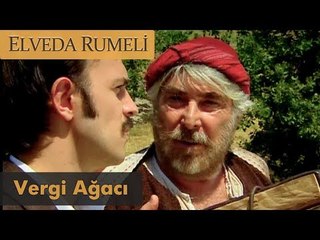 Vergi ağacı - Elveda Rumeli