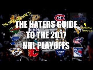 The Haters Guide to the Haters Guide to the 2017 NHL Playoffs